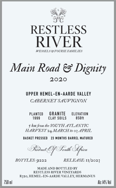 Cabernet Sauvignon Main Road  Dignity Restless River