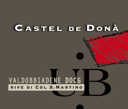 Prosecco Extra Brut Valdobbiadene DOCG Rive 'Col San Martino - Castel de Dona'