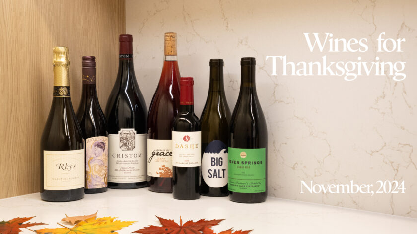 7 Memorable Wines for Thanksgiving